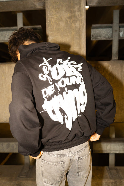 "Get Rich or Die Young Trying" PUFF PRINT HOODIE